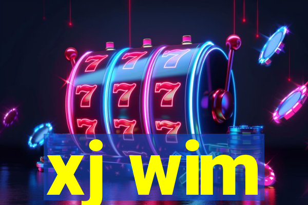 xj wim